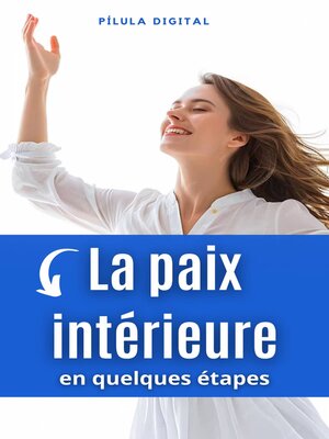 cover image of La paix intérieure en quelques étapes